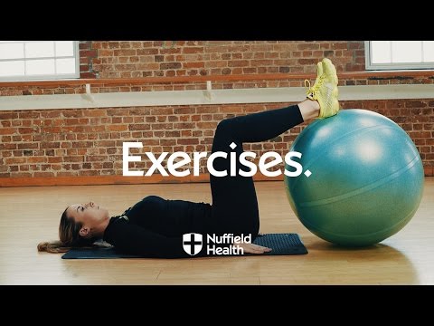 Swiss Ball Hamstring Curl | Nuffield Health