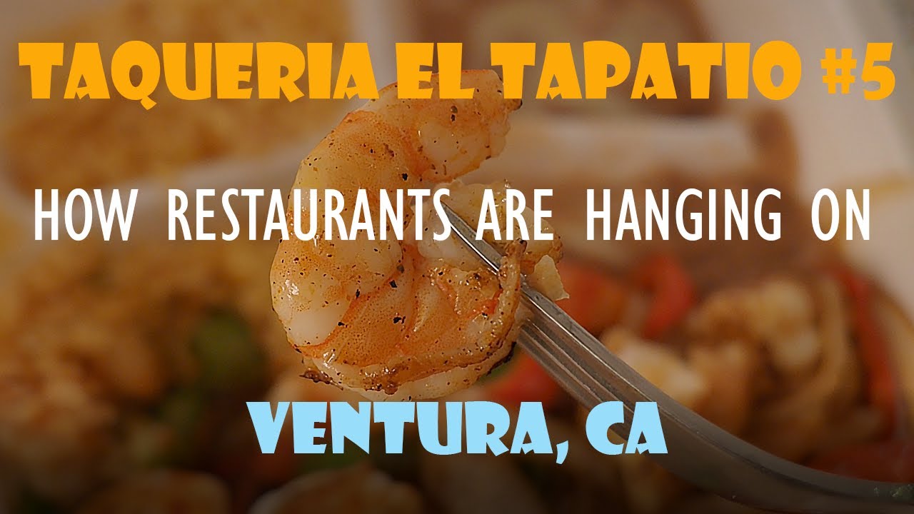 Taqueria El Tapatio 5 in Ventura YouTube