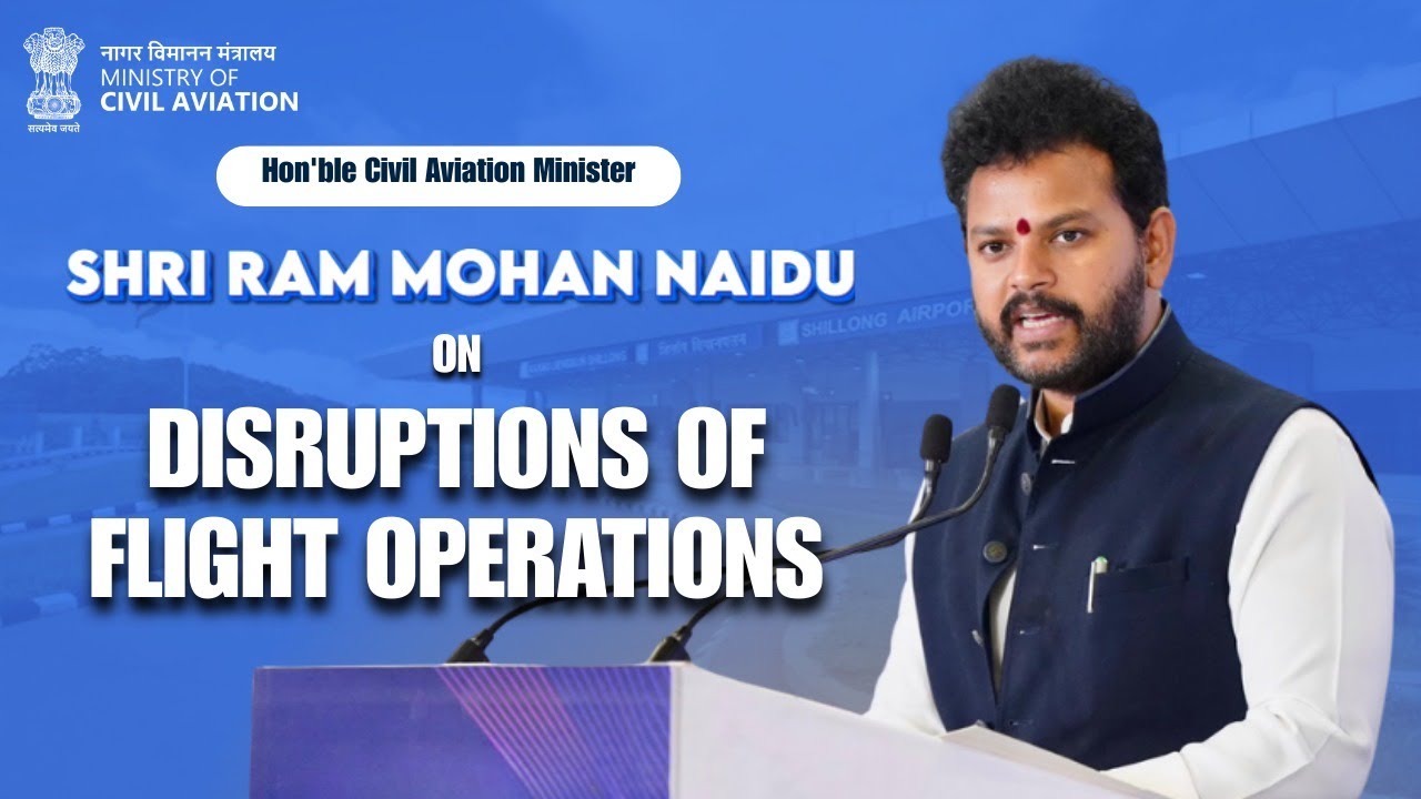 Hon’ble Civil Aviation Minister Addresses the House on Disruptions of Flight Operations