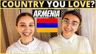 Which Country Do You LOVE The Most? | ARMENIA
