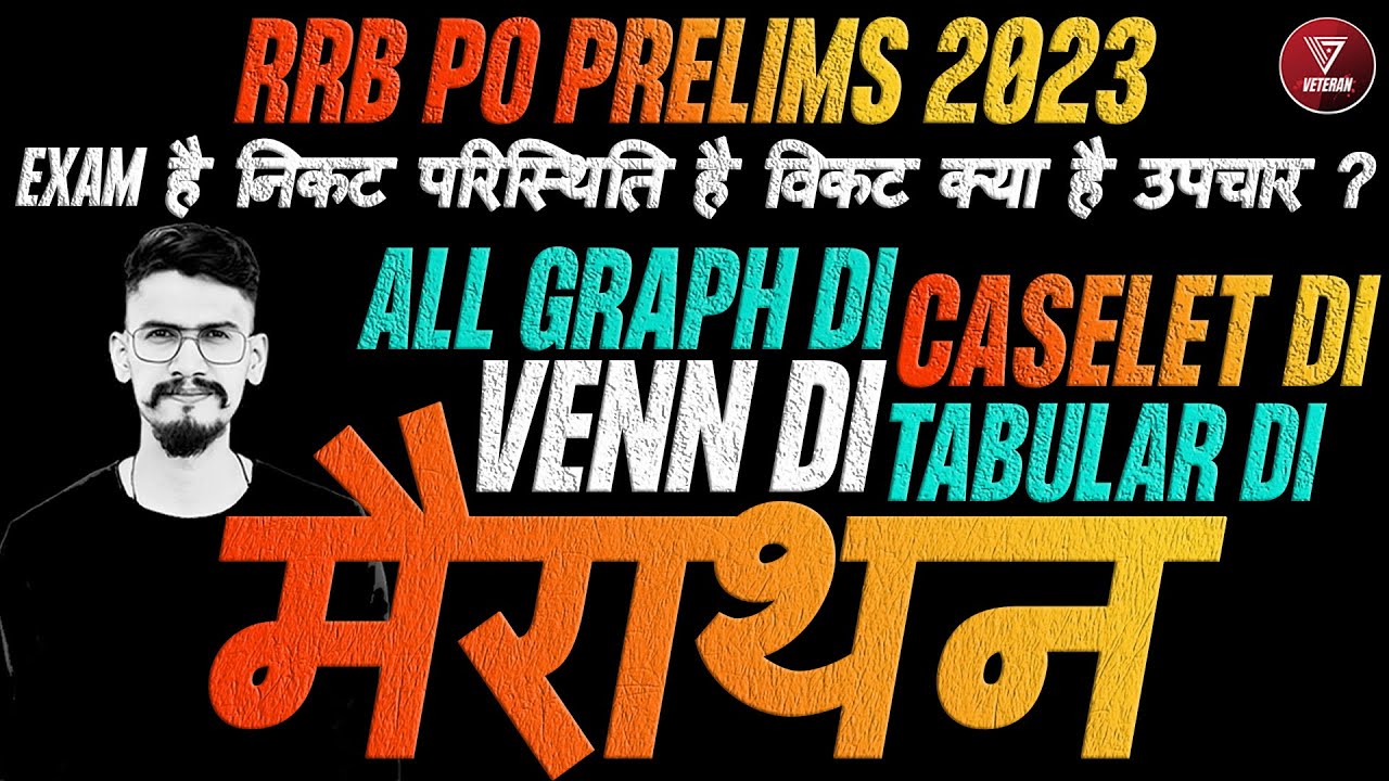 Most Expected DI | Marathon Class | RRB PO PRELIMS 2023 | Yashraj Sir ...