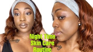 Night Time Skin Care Routine