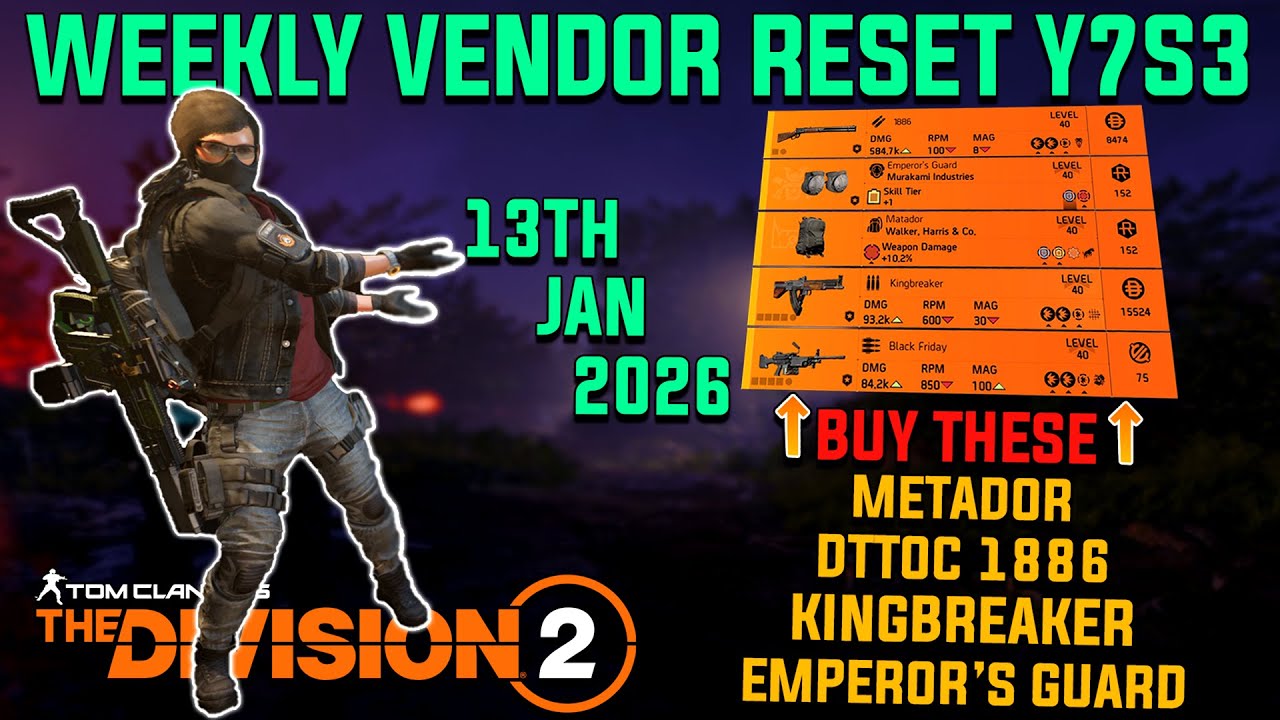 The Division 2 | "NEW EVENT IS HERE" WEEKLY VENDOR RESET Y7S3 | January ...