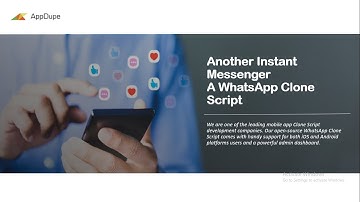 Best WhatsApp Messaging Clone Script - AppDupe