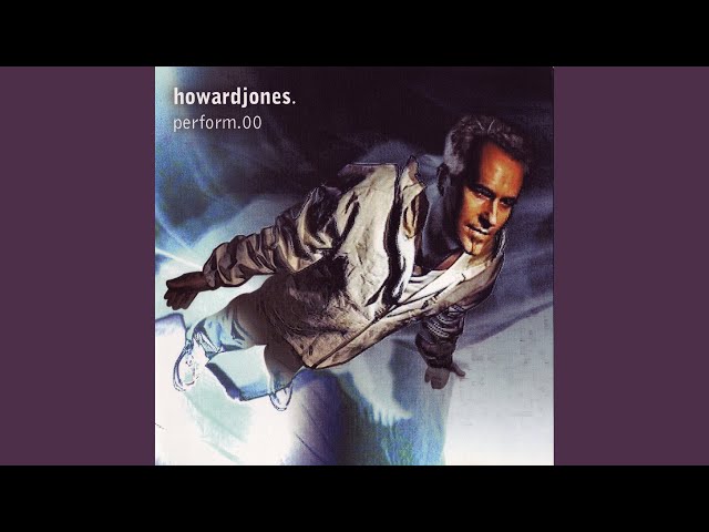 Howard Jones - I must go