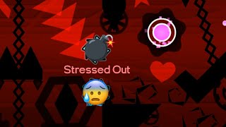 Stressed Out by mephhh 100% (Extreme Demon)