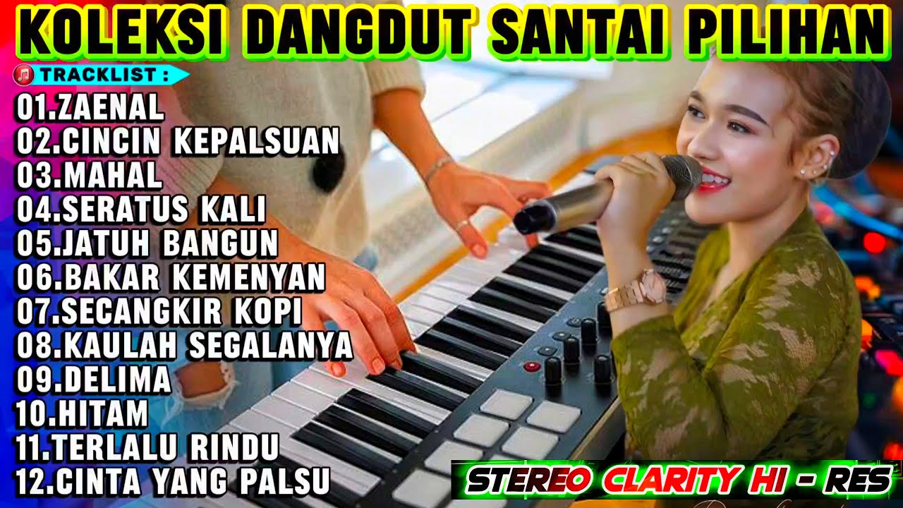 KOLEKSI LAGU LAWAS MAHAL ZAENAL - KUMPULAN LAGU DANGDUT ORGEN TUNGGAL PALING ENAK