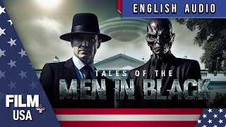 🕵️‍♂️ TALES OF THE MEN IN BLACK // Film Plus USA