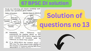 67th Bpscmains DI solution of questions no 13 #piechart