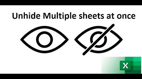 012.How to Un(Hide) Multiple Excel Sheets using 3 Methods - Avoid having to unhide sheet by sheet