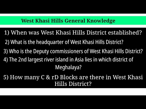 West Khasi Hill District general knowledge
