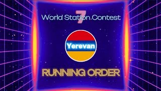 Running Order - 16 songs - Yerevan - World Station Contest 7