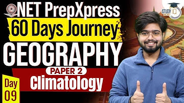 UGC NET Dec 2025 | Geography | CLIMATOLOGY | Day 09 | By Swapnil Sir