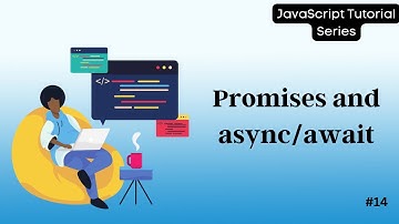14 Master Promises and Async/Await in JavaScript | Complete Tutorial for Beginners