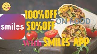 get 50% discount on food every day from smiles app screenshot 1
