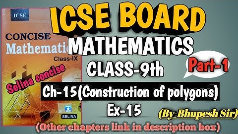 icse | class-9 |selina book | maths | ch-15 construction of polygons ex-15 part-1@ProblemsBeater