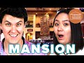 we lived in a mansion
