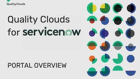 Quality Clouds Portal for ServiceNow