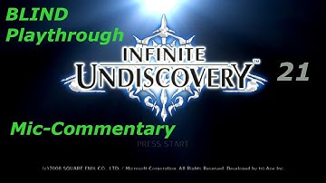 Infinite Undiscovery Blind  Playthrough With Commentary Part 21