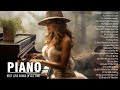 The Best Of Piano: 100 Most Beautiful Classical Piano Love Songs Of All Time - Relaxing Piano Pieces