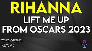 Rihanna - Lift Me Up (From The Oscars 2023)  - Karaoke Instrumental