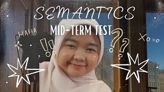 MID-TERM TEST SEMANTICS AND PRAGMATICS COURSE SEMESTER 5💫
