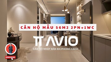 Căn hộ mẫu 56m2 | 2pn mở - 1wc TT AVIO