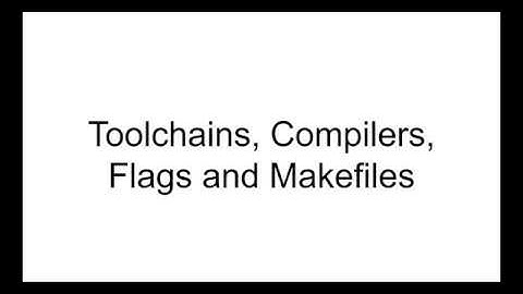 A Quick Intro to Compilers, Flags and Makefiles