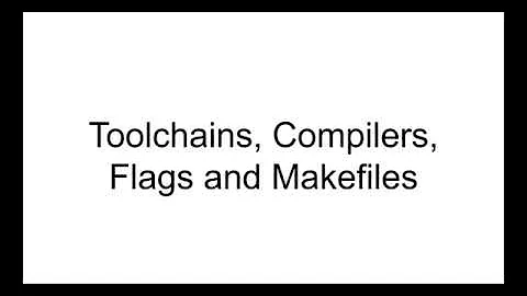 A Quick Intro to Compilers, Flags and Makefiles