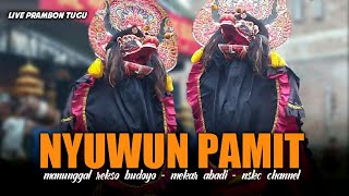 nyuwun pamit || versi jaranan manunggal rekso budoyo terbaru 2023