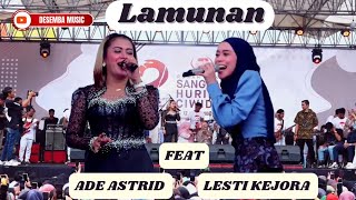 LAMUNAN - LESTI KEJORA FEAT ADE ASTRID  -HARI JADI RM. SANGKAN HURIP 3 CWIDEY