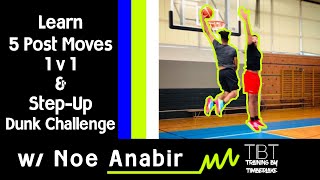 5 POST Moves, 1v1 + STEP-UP w/ Noe Anabir