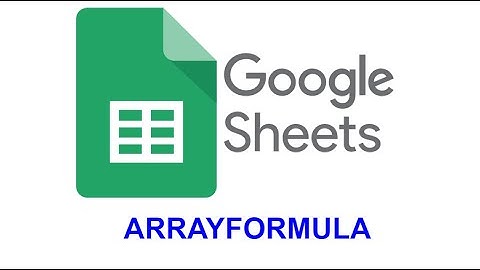 ARRAYFORMULA-1 การใช้สูตร Basic Google Spreadsheet ep14