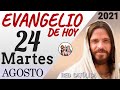 Evangelio de Hoy Martes 24 de Agosto de 2021 | REFLEXIÓN | Red Catolica