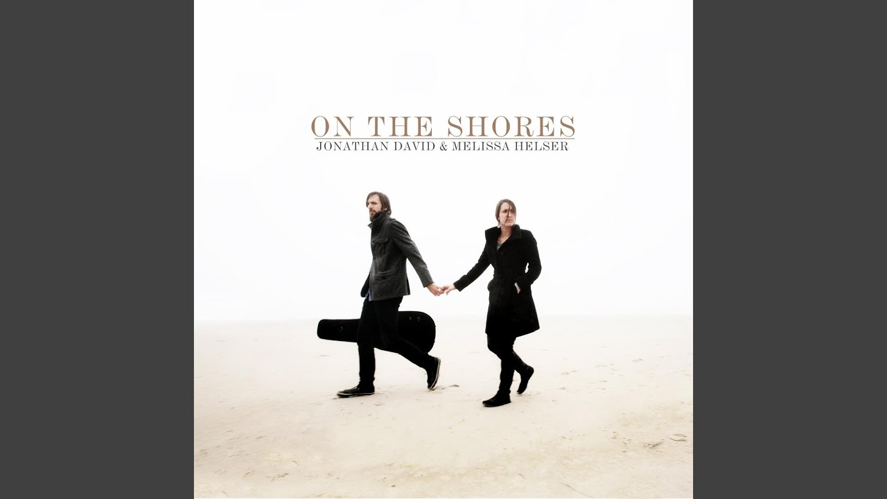 jonathan david helser on the shores