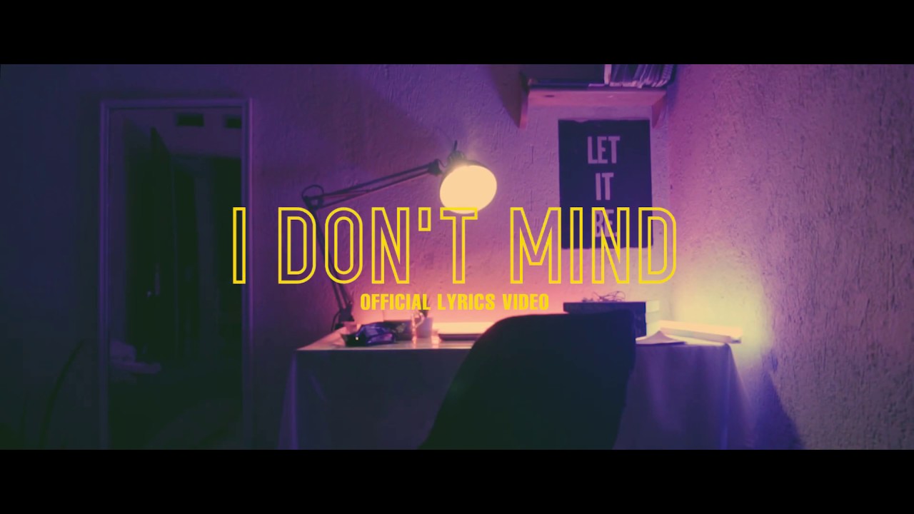 I Don T Mind Anagramma Lyrics