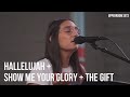 Hallelujah   Show Me Your Glory   Spontaneous - Elyssa Smith | Upperroom Sets