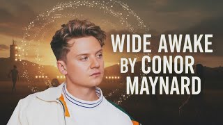 Wide Awake - Conor Maynard