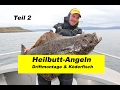 Heilbutt-Angeln in Norwegen Teil 2 (Driftmontage & Köderfisch) by Stefan Seuß