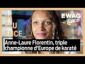 Annelaure florentin triple championne deurope de karat