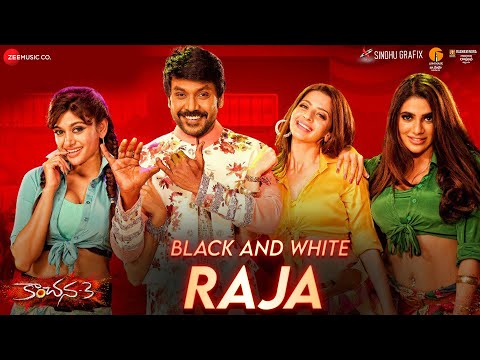 Black And White Raja - Kanchana 3 | Raghava Lawrence, Oviya & Vedhika |  Rahul Sipligunj & Sahithi