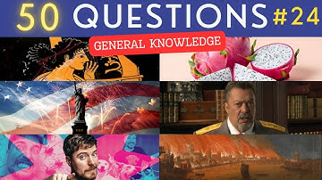 The General Knowledge Quiz #24 ¦ 50 Trivia Questions - Pub Quiz