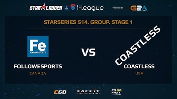 FollowEsports vs Coastless - Map 1 - Mirage (SL i-League StarSeries XIV)