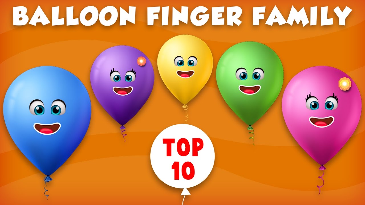 Balloon Finger Family Rhyme | Top 10 Finger Family Collection | Daddy Finger Rhyme - YouTube