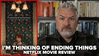I'm Thinking of Ending Things (2020) Netflix Film Review