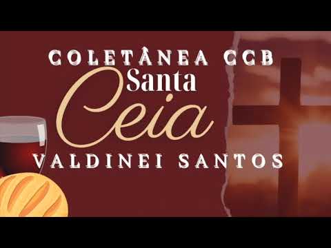 Coletânea Santa Ceia | Valdinei Santos