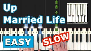 Married Life - Up - SLOW EASY Piano Tutorial - Sheet Music (Synthesia) - Pixar chords