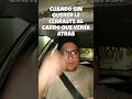 Cuando SIN QUERER le CIERRAS a OTRO CARRO #humor #comedia #comediahumor #gracioso #carros #perdón