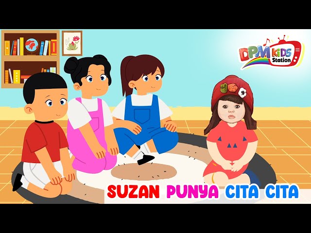 SUZAN & KAK RIA ENES - SUZAN PUNYA CITA CITA | ANIMASI LAGU ANAK INDONESIA class=