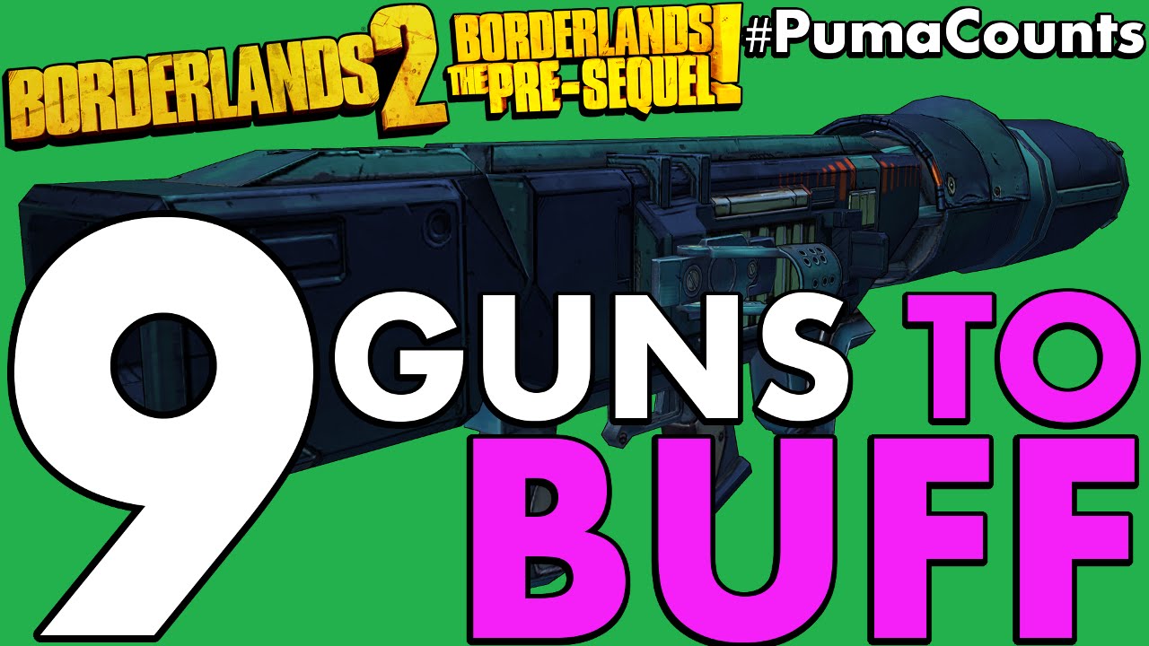9 лучших пушек и оружия, которые нужно улучшить в Borderlands 2 и The Pre-Sequel! 